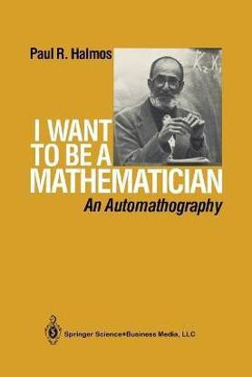 I Want to be a Mathematician