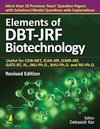 ELEMENTS OF DBT JRF BIOTECHNOLOGY REVISE 4ED