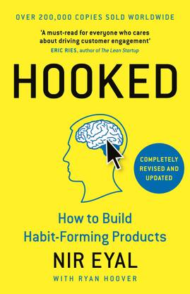 Hooked , How To Build Habit-Forming Products
