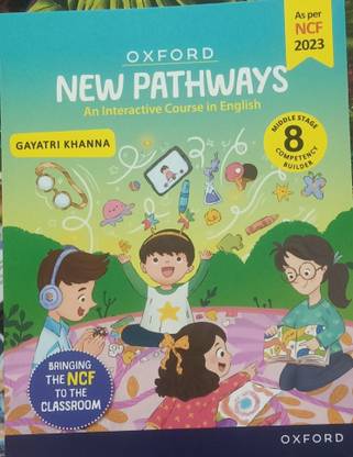 OXFORD NEW PATHWAYS AN INTERACTIVE COURSE IN ENGLISH CLASS-8 (MIDDLE STAGE COMPETENCY BUILDER)