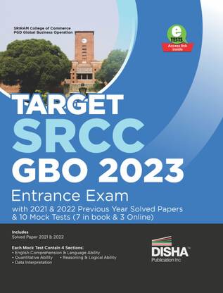 Target Srcc Gbo 2023 Entrance Exam with 2021 & 2022 Previous Year Solved Papers & 10 Mock Tests Sriram College of Commerce Pgd Global Business Operations Pyqs Previous Year Questions Practice Sets