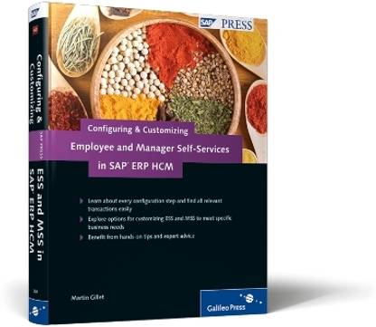 Configuring and Customizing Employee and Manager Self-Services in SAP ERP HCM