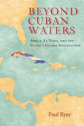 Beyond Cuban Waters