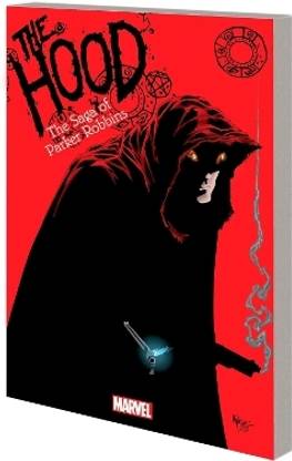 The Hood: The Saga of Parker Robbins