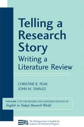 Telling a Research Story: Writing a Literature Review