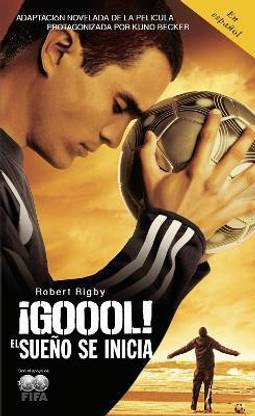 !Goool! / Goal!: The Dream Begins