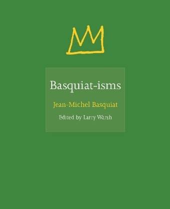 Basquiat-isms