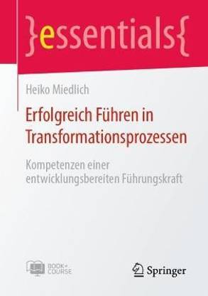 Erfolgreich Fuehren in Transformationsprozessen