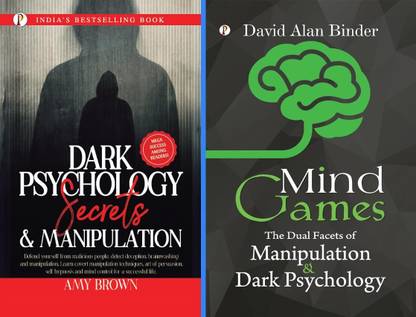 Dark Psychology Secrets and Manipulation + Mind Games : The Dual Facets of Manipulation and Dark Psychology combo set of 2 Books