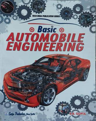 Basic Automobile Engineering by R.B. Gupta