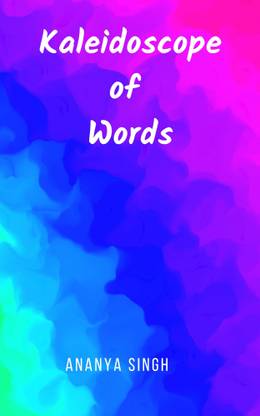 Kaleidoscope Of Words