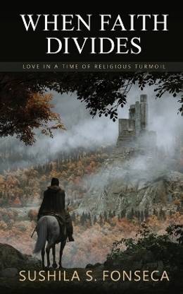 When Faith Divides  - Love in a time of religious turmoil