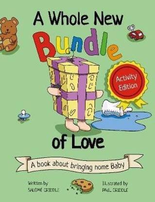 A Whole New Bundle of Love: Activity Edition