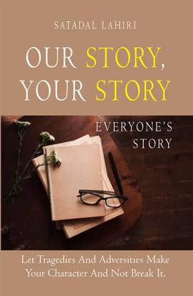 Our Story, Your Story