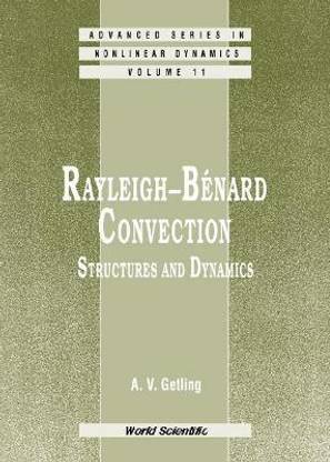 Rayleigh-benard Convection: Structures And Dynamics