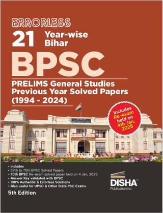 Errorless 20 Year-wise Bihar BPSC Prelims General Studies Previous Year Solved Papers (1994 - 2024) 5th Edition | 39th to 70th BPSC PYQs Question Bank | Bihar Public Service Commission