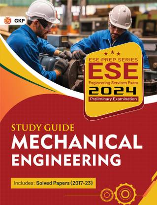 Upsc ESE 2024 : Mechanical Engineering - Guide