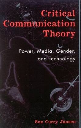 Critical Communication Theory