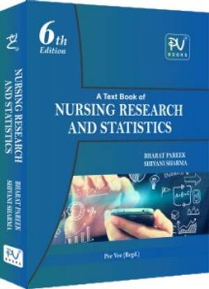 TEXT BOOK OF NURSING RESEARCH AND STATISTICS For B.sc Nursing 4th year By Bharat Pareek, Shivani Sharma