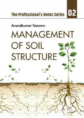 Management of Soil Structures