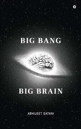 Big bang Big brain