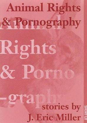 Animal Rights And Pornography