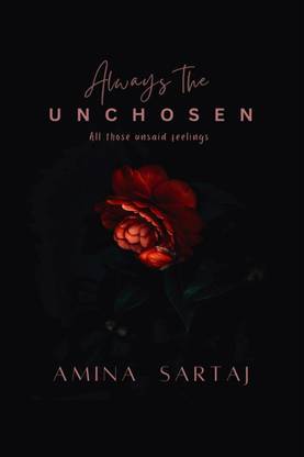Always The Unchosen