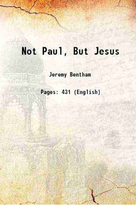 Not Paul, But Jesus 1823 [Hardcover]