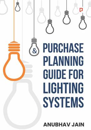 Purchase Planning Guide for Lighting Systems