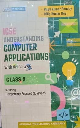 ICSE Understanding Computer Application with BlueJ for Class 10 Examination for 2026