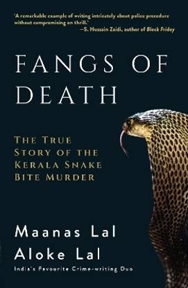 Fangs of Death: The True Story of the Kerala Snake Bite Murder (English)