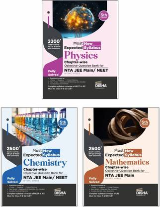 Disha Most Expected New Syllabus Physics, Chemistry & Mathematics Chapter-wise Objective Question Bank for NTA JEE Main/ BITSAT/ VITEEE 5th Edition | Based on PYQs | Useful for CBSE 11/ 12 & CUET