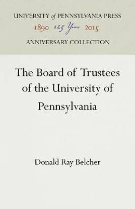 The Board of Trustees of the University of Pennsylvania