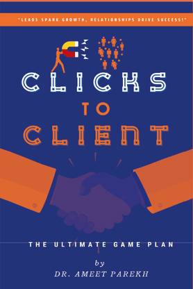 Clicks to Client: THE ULTIMATE GAME PLAN