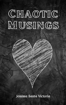 Chaotic Musings