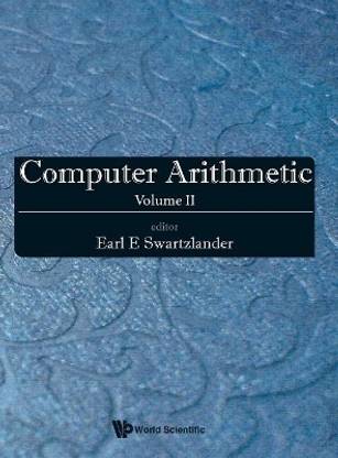 Computer Arithmetic - Volume Ii