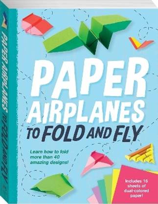 Fold & Fly Paper Planes