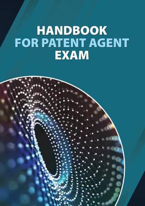 Handbook For Patent Agent Exam