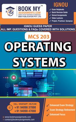 IGNOU MCS 203 Operating Systems | Guess Paper| Important Question Answer| Post Graduate Diploma in Computer Applications (PGDCA_NEW)