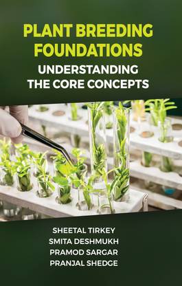 Plant Breeding Foundations : Understanding the Core Concepts