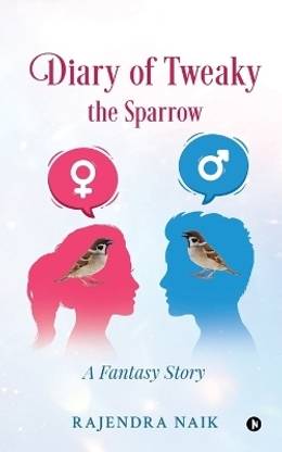 Diary of Tweaky - The Sparrow