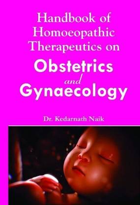 Handbook of Homoeopathic Therapeutics on Obstetrics & Gynaecology