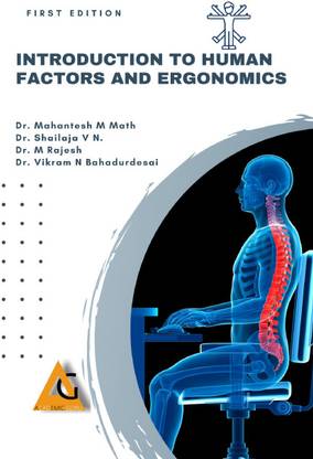 Introduction to Human Factors and Ergonomics