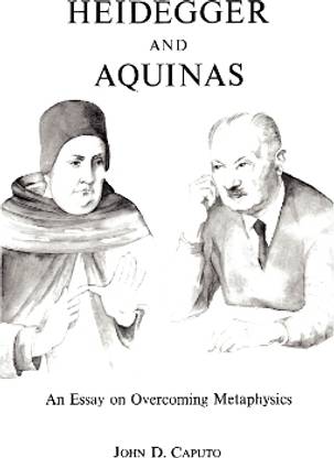 Heidegger and Aquinas