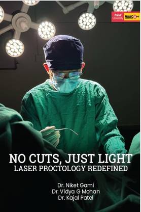 NO CUTS, JUST LIGHT LASER PROCTOLOGY REDEFINED