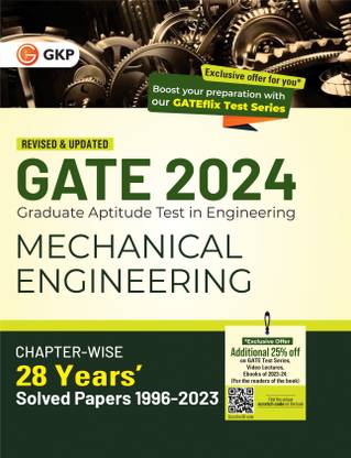 GATE 2024 : Mechanical Engineering - 28 Years' Chapter-wise Solved Papers (1996-2023) by GKP