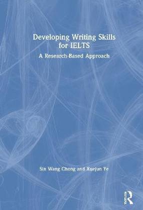Developing Writing Skills for IELTS