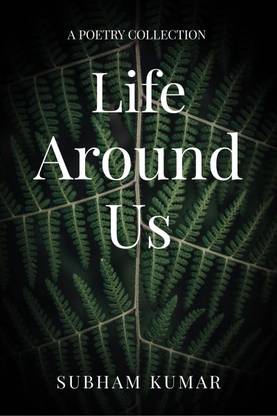 Life Around Us