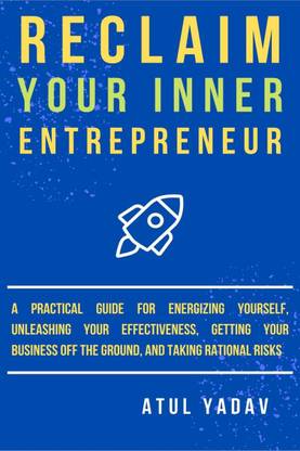 Reclaim Your Inner Entrepreneur