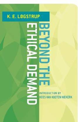 Beyond the Ethical Demand